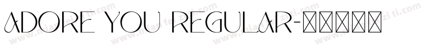 Adore You Regular字体转换